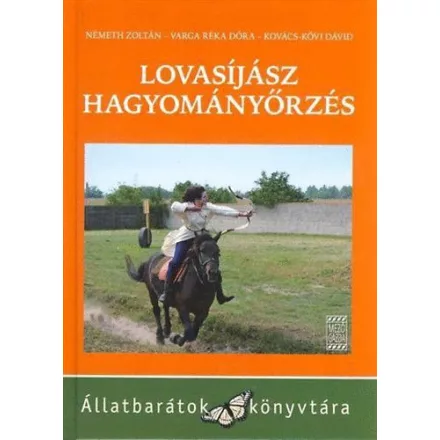 Lovasíjász hagyományörzés